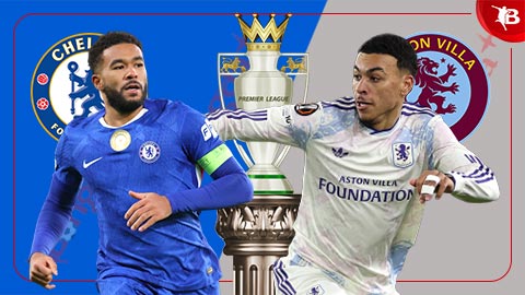  Nhận định bóng đá Chelsea vs Aston Villa, 00h30 ngày 28/12: Quậy tung London!